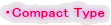 ECompact Type