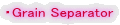EGrain Separator