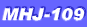 MHJ-109
