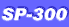 SP-300
