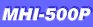 MHI-500P