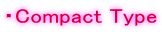 ECompact Type
