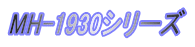 MH-1930V[Y